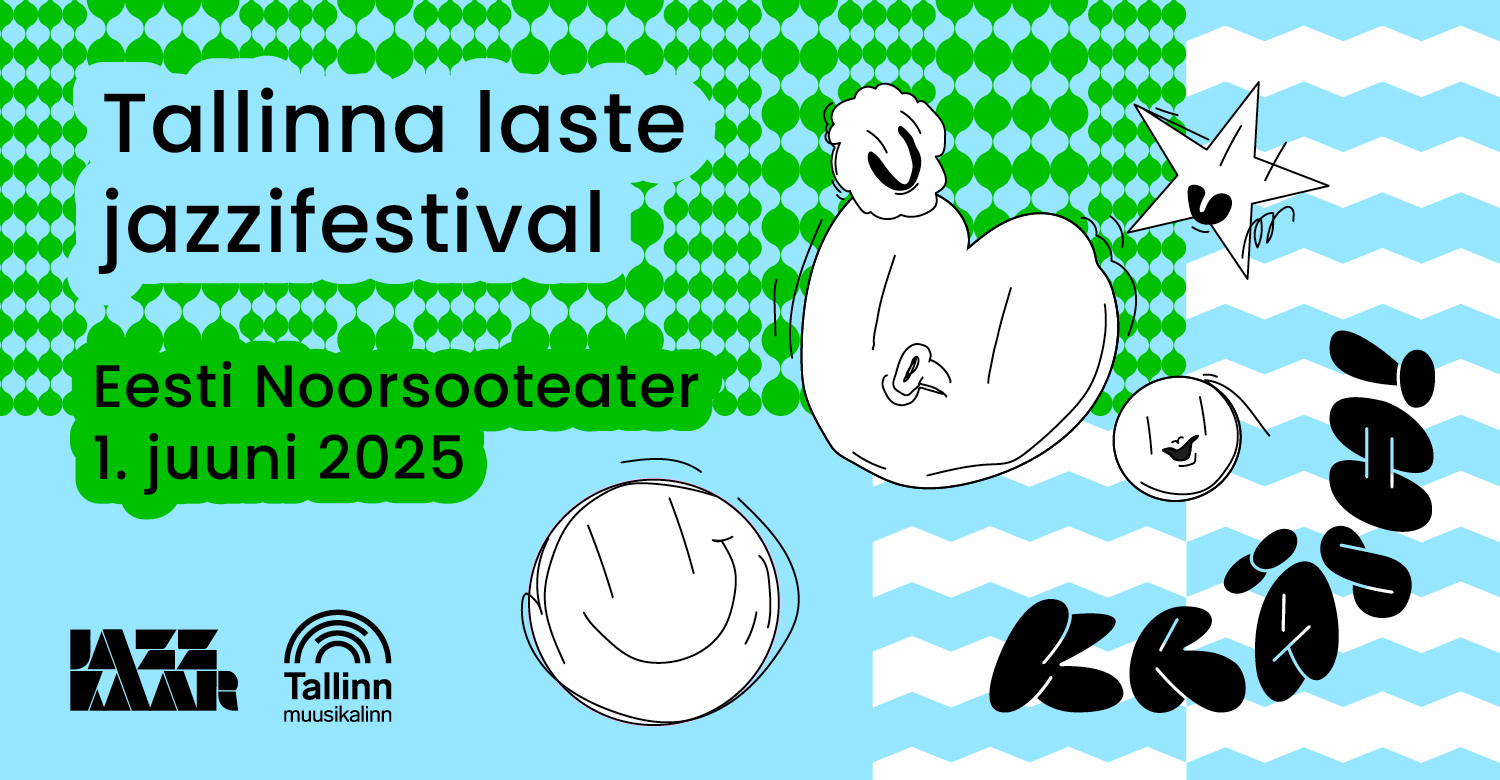 Tallinna laste jazzifestival Kräsh kutsub kõiki muusikahuvilisi noori kandideerima 29.-31. mail Tallinna Muusika- ja Balletikoolis MUBA aset leidvatesse muusika