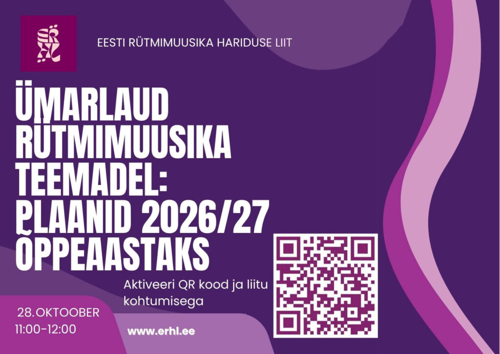 Ümarlaud rütmimuusika teemadel: plaanid 2026/27 õppeaastaks, 28. oktoober 11:00–12:00